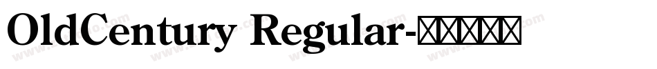 OldCentury Regular字体转换